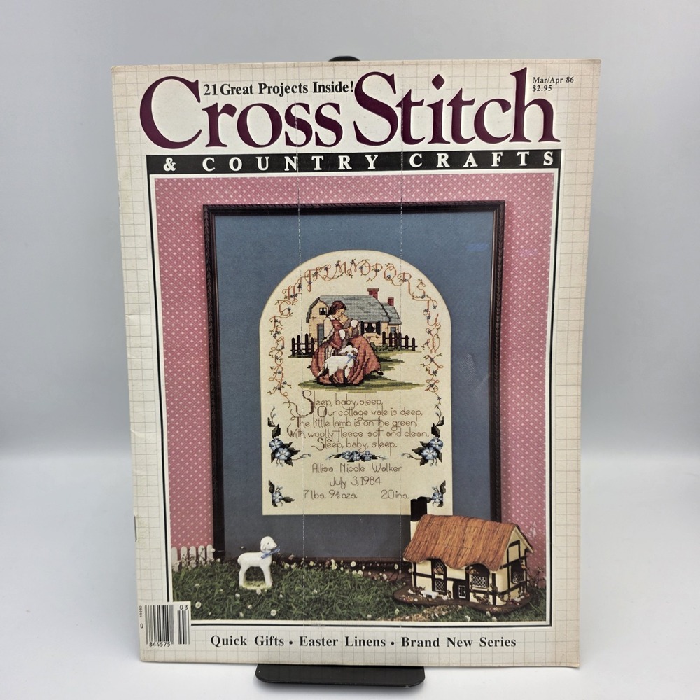 Cross Stitch & Country Crafts Magazine March/April 1986 ~21 Projects